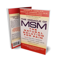 The Miracle of MSM - Pain Relief